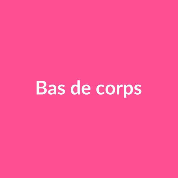 Bas de corps